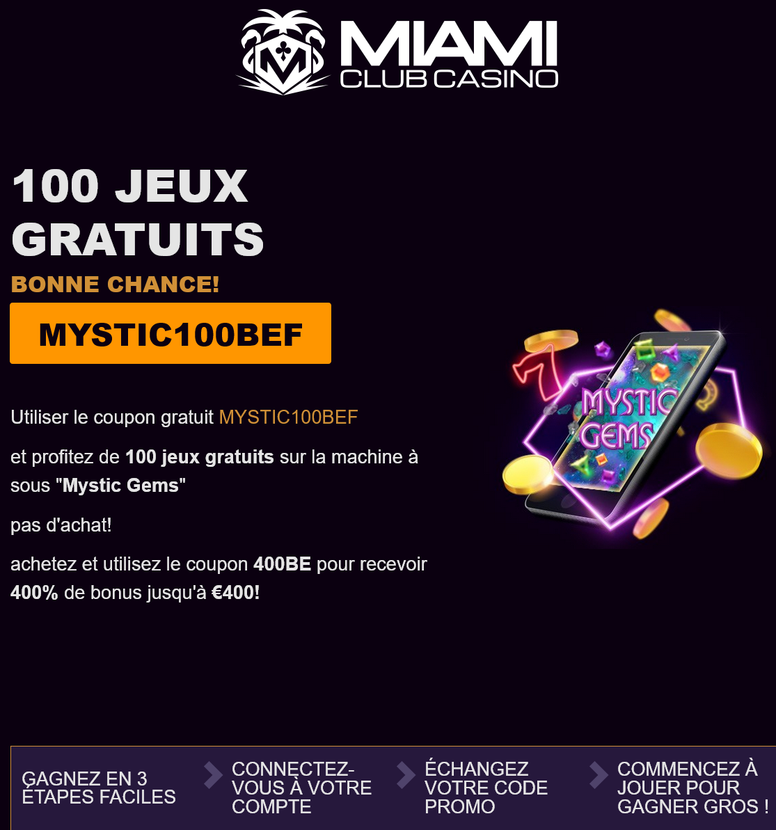 Miami Club100
                                                  Free Spins (French)